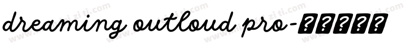 dreaming outloud pro字体转换